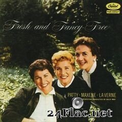 The Andrews Sisters - Fresh and Fancy Free (2020) FLAC