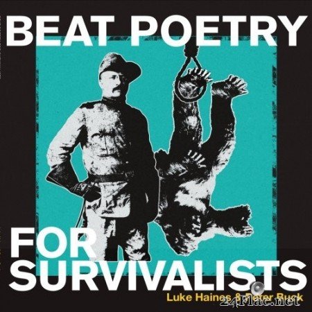 Luke Haines & Peter Buck - Beat Poetry For Survivalists (2020) Hi-Res