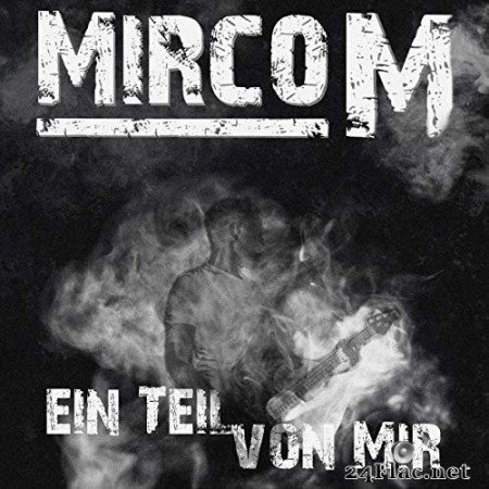 Mirco M - Ein Teil von mir (2020) Hi-Res