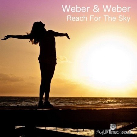 Weber & Weber - Reach for the Sky (2020) FLAC
