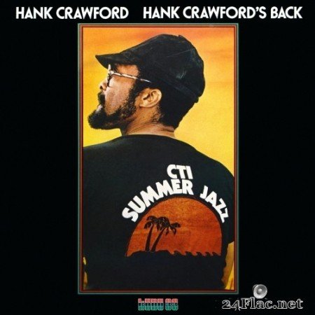 Hank Crawford - Hank Crawford's Back (Remastered) (1976/2017) Hi-Res