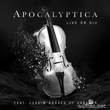 Apocalyptica & Sabaton - Live or Die (feat. Joakim Brodén) (Single) (2020) FLAC