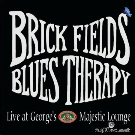 Brick Fields - Blues Therapy (Live At George's Majestic Lounge) (2020) FLAC