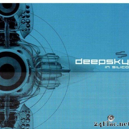 Deepsky - In Silico (2002) [FLAC (tracks + .cue)]