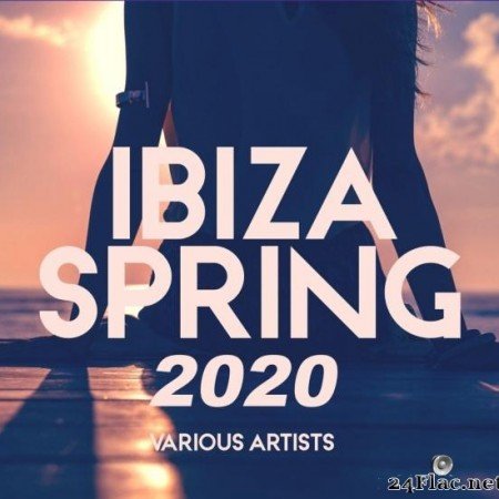 VA - Ibiza Spring 2020 (2020) [FLAC (tracks)]