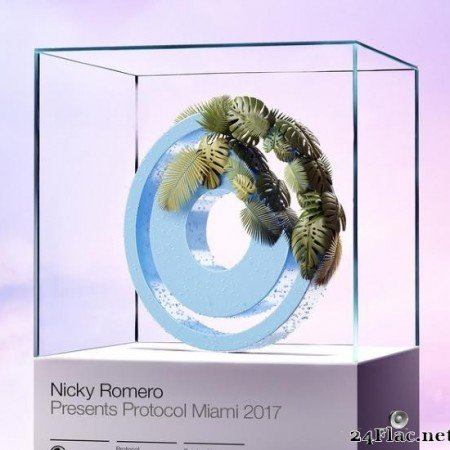 Nicky Romero - Nicky Romero presents Protocol Miami 2017 (2017) [FLAC (tracks)]