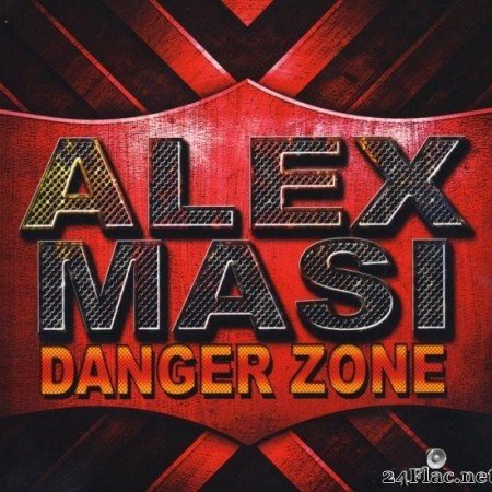 Alex Masi - Danger Zone (2013) [FLAC (tracks)]
