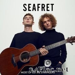 Seafret - Most Of Us Are Strangers (2020) FLAC