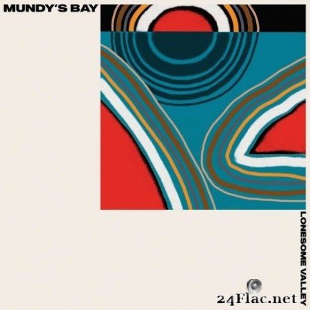Mundy’s Bay - Lonesome Valley (2020) FLAC