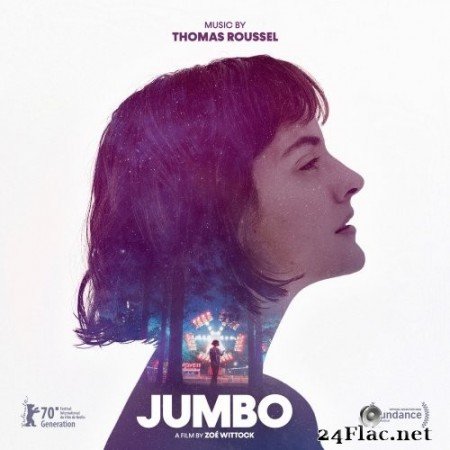 Thomas Roussel - Jumbo (Original Motion Picture Soundtrack) (2020) Hi-Res