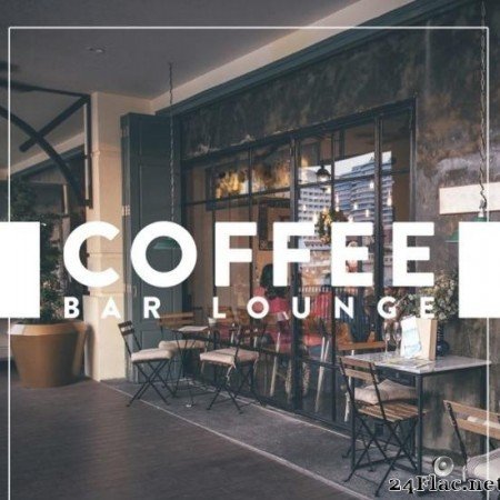 VA - Coffee Bar Lounge, Vol. 1 (2017) [FLAC (tracks)]