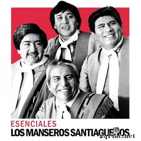 Los Manseros Santiagueños - Esenciales (2020) FLAC