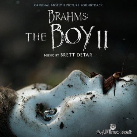 Brett Detar - Brahms: The Boy II (Original Motion Picture Soundtrack) (2020) Hi-Res