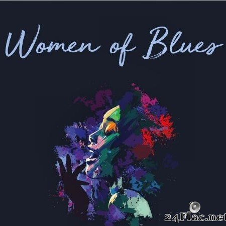 VA - Women Of Blues (2020) [FLAC (tracks)]