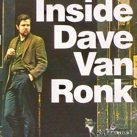 Dave Van Ronk - Inside Dave Van Ronk (1972/2020) Hi-Res