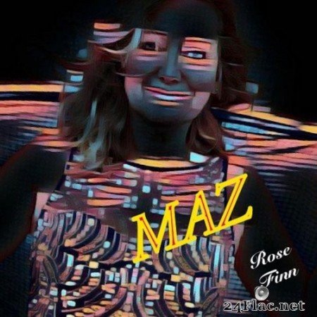 Rose Finn - MAZ (2020) FLAC