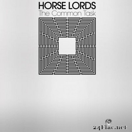 Horse Lords - The Common Task (2020) FLAC