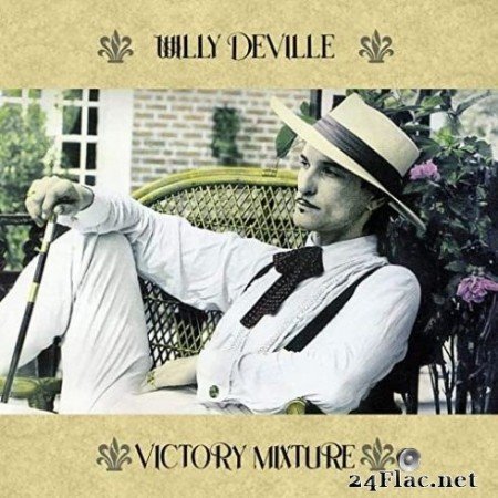 Willy DeVille - Victory Mixture (1990/2020) FLAC
