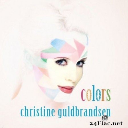 Christine Guldbrandsen - Colors (2020) FLAC