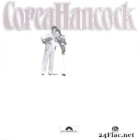 Chick Corea - CoreaHancock: An Evening With Chick Corea & Herbie Hancock (1979 Reissue) (2015) H-Res