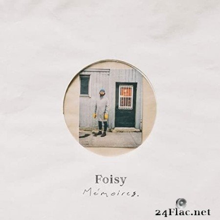 Foisy - Mémoires (2020) FLAC