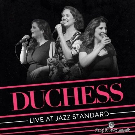 Duchess - Live at Jazz Standard (2020) Hi-Res + FLAC