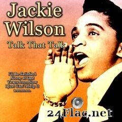 Jackie Wilson - Talk That Talk (2020) FLAC