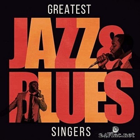 VA - Greatest Jazz & Blues Singers (2020) FLAC