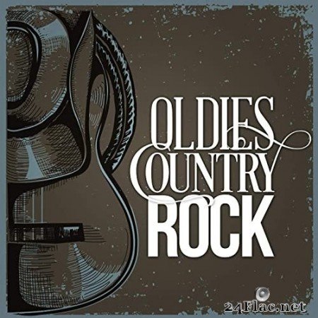 VA - Oldies: Country Rock (2020) FLAC