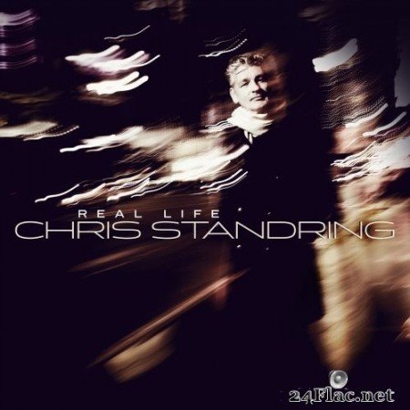 Chris Standring - Real Life (2020) Hi-Res + FLAC