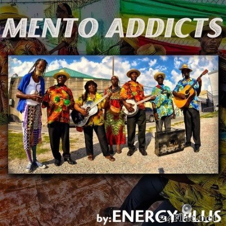 Energy Plus - Mento Addicts (2020) Hi-Res