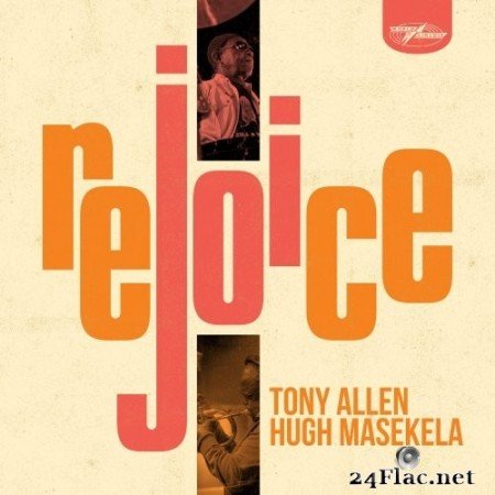 Tony Allen & Hugh Masekela - Rejoice (2020) Hi-Res