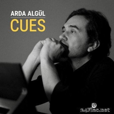 Arda Algul - Cues (2020) Hi-Res