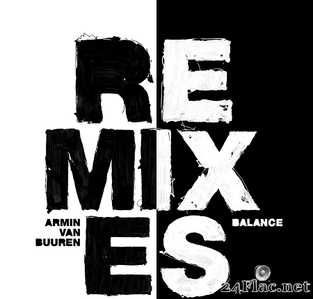 Armin van Buuren - Balance (Remixes) (2020) [FLAC (tracks)]