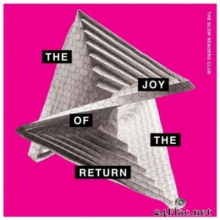 The Slow Readers Club - The Joy Of The Return (2020) FLAC