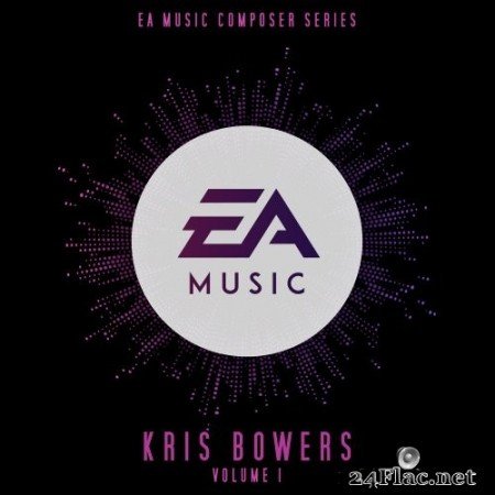 Kris Bowers - EA Music Composer Series: Kris Bowers, Vol. 1 (Original Soundtrack) (2020) Hi-Res