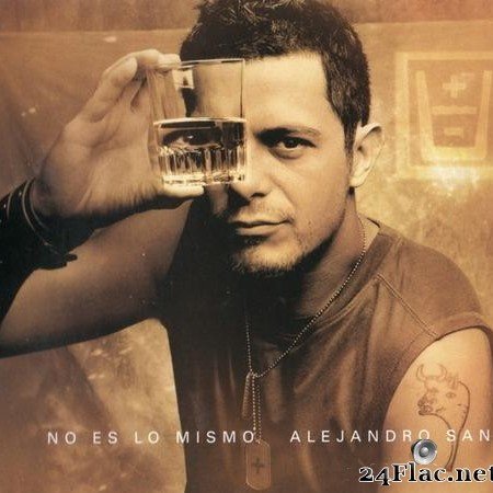 Alejandro Sanz - No es lo mismo (2003) [FLAC (tracks + .cue)]