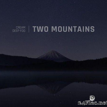 Cream (PL) & Deep Fog - Two Mountains (2020) [FLAC (tracks)]