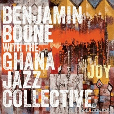 Benjamin Boone - Joy (2020) FLAC