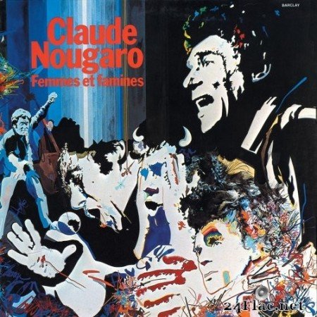 Claude Nougaro - Femmes Et Famines (1975/2014) Hi-Res