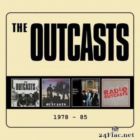 The Outcasts - 1978-85 (2020) FLAC