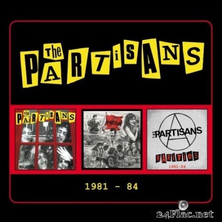 The Partisans - 1981-84 (2020) FLAC