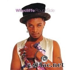 Whycliffe - Rough Side (2020) FLAC