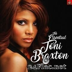 Toni Braxton - The Essential Toni Braxton (2020) FLAC