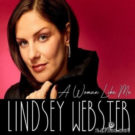 Lindsey Webster - A Woman Like Me (2020) Hi-Res + FLAC