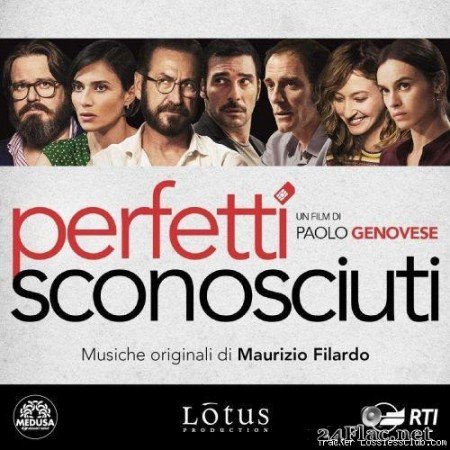 Maurizio Filardo - Perfetti sconosciuti (Colonna sonora originale del film) (2016) [FLAC (tracks)]