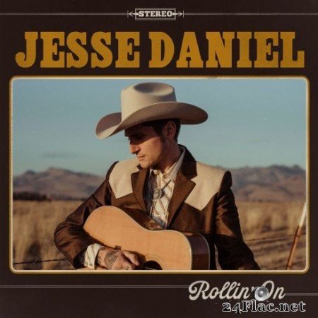 Jesse Daniel - Rollin&#8217; On (2020)