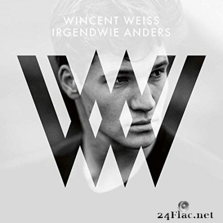 Wincent Weiss - Irgendwie anders (Deluxe) (2020) Hi-Res + FLAC