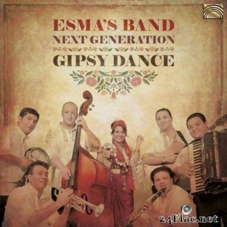 Esma’s Band Next Generation - Gipsy Dance (2020) FLAC