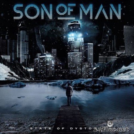 Son of Man - State Of Dystopia (2020) FLAC